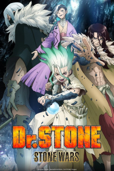 Dr. Stone 2nd Season - Dr. Stone: Stone Wars, Dr. Stone Second Season