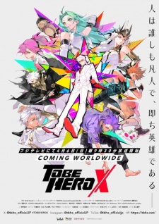 To Be Hero X - Tu Bian Yingxiong X