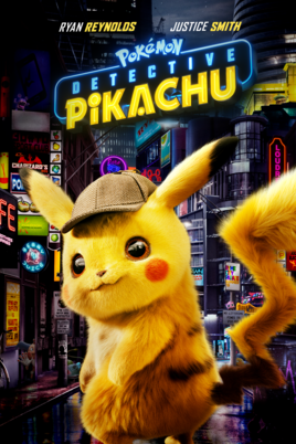 Pokémon: Detective Pikachu - Pokémon: Thám Tử Pikachu