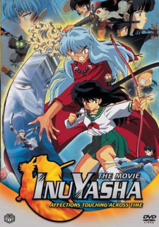 Inuyasha The Movie 1: Toki wo Koeru Omoi - Inuyasha The Movie 1: Affections Touching Across Time | InuYasha: Love That Transcends Time