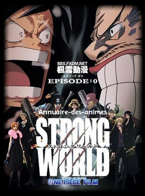 One Piece: Strong World Episode 0 - ワンピース 劇場版エピソードゼロ