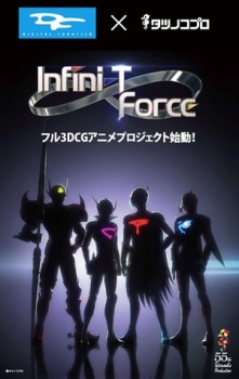 Infini-T Force - Infini-T Force