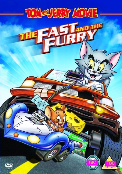 Tom and Jerry: The Fast and the Furry - Tom and Jerry : Quá Nhanh Quá Nguy Hiểm