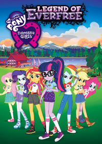 My Little Pony Equestria Girls: Legend of Everfree - My Little Pony Equestria Girls Movies