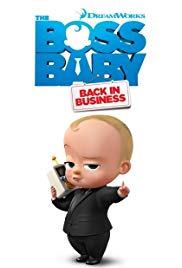 Nhóc Trùm: Đi Làm Lại - The Boss Baby: Back in Business (2018)