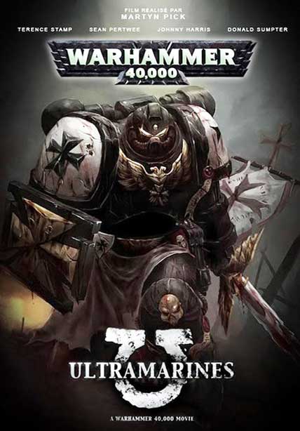 Ultramarines: A Warhammer 40,000 Movie - Ultramarines: A Warhammer