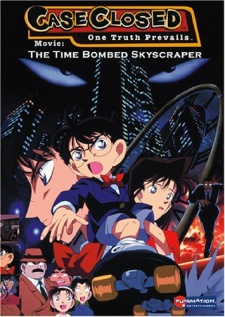 Detective Conan Movie 1: The Timed Skyscraper - Quả Bom Chọc Trời - Case Closed The Movie: The Time Bombed Skyscraper, Meitantei Conan: Tokei Jikake no Matenrou