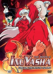 Inuyasha The Movie 4: Guren no Houraijima - Inuyasha The Movie 4: Fire On The Mystic Island