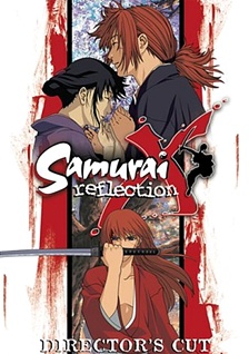 Rurouni Kenshin: Meiji Kenkaku Romantan - Seisou Hen - Samurai X: Reflection OVA