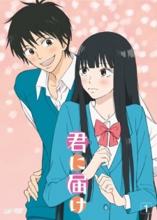 Kimi Ni Todoke - From Me to You