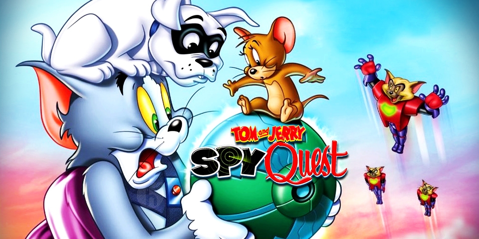 Xem phim Tom and Jerry: Spy Quest - Tom and Jerry : Nhiệm Vụ Điệp Viên Vietsub