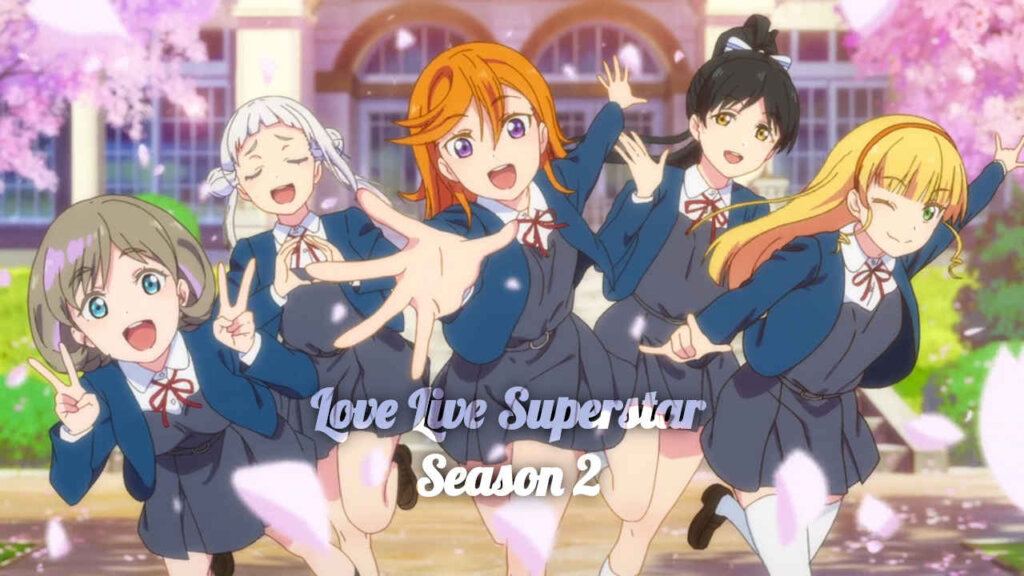 Xem phim Love Live! Superstar!! 2nd Season -  Vietsub
