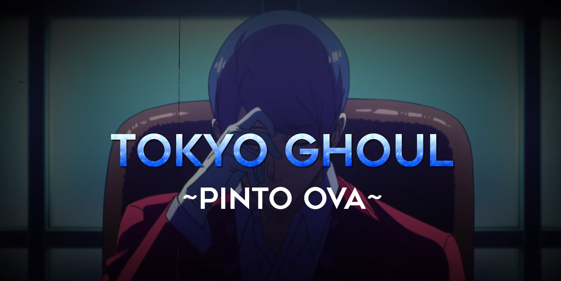 Xem phim Tokyo Ghoul: "Pinto" - 東京喰種 トーキョーグール【PINTO】 Vietsub