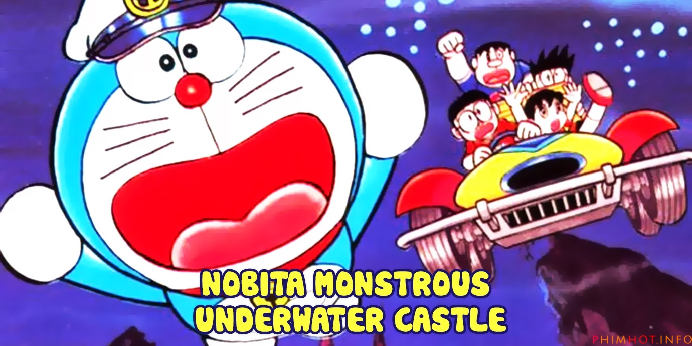 Xem phim Doraemon Movie 04: Nobita's Monstrous Underwater Castle - Doraemon Movie 4 | Doraemon: Nobita's Undersea Fortress | Doraemon: Nobita and the Castle of the Undersea Devil | Doraemon: Nobita no Kaitei Kiganjou Vietsub