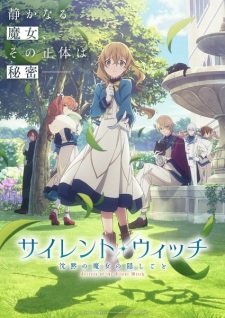 Silent Witch: Chinmoku no Majo no Kakushigoto - Secrets of the Silent Witch